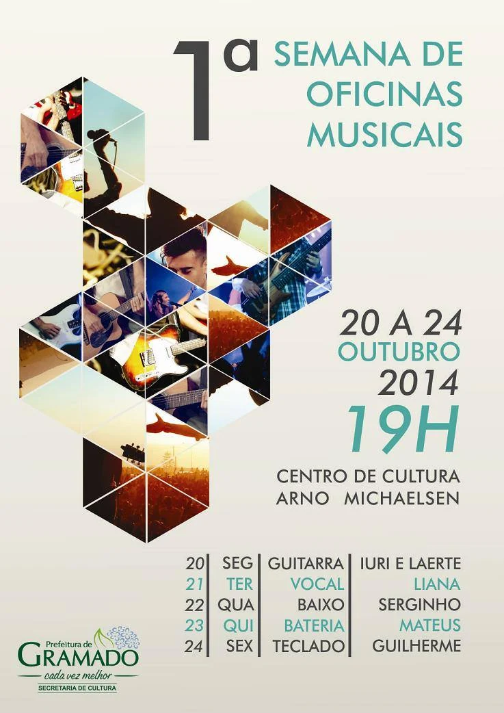 Cartaz original da 1ª Semana de Oficinas Musicais, de 20 a 24 de outubro de 2014, no Centro de Cultura Arno Michaelsen.